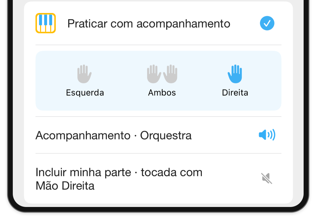 O seletor de mãos dentro de Modos com a Mão Direita selecionada, e controles de áudio separados para o acompanhamento e a parte do usuário.